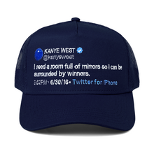 Load image into Gallery viewer, &quot;Kanye Tweet&quot; Trucker
